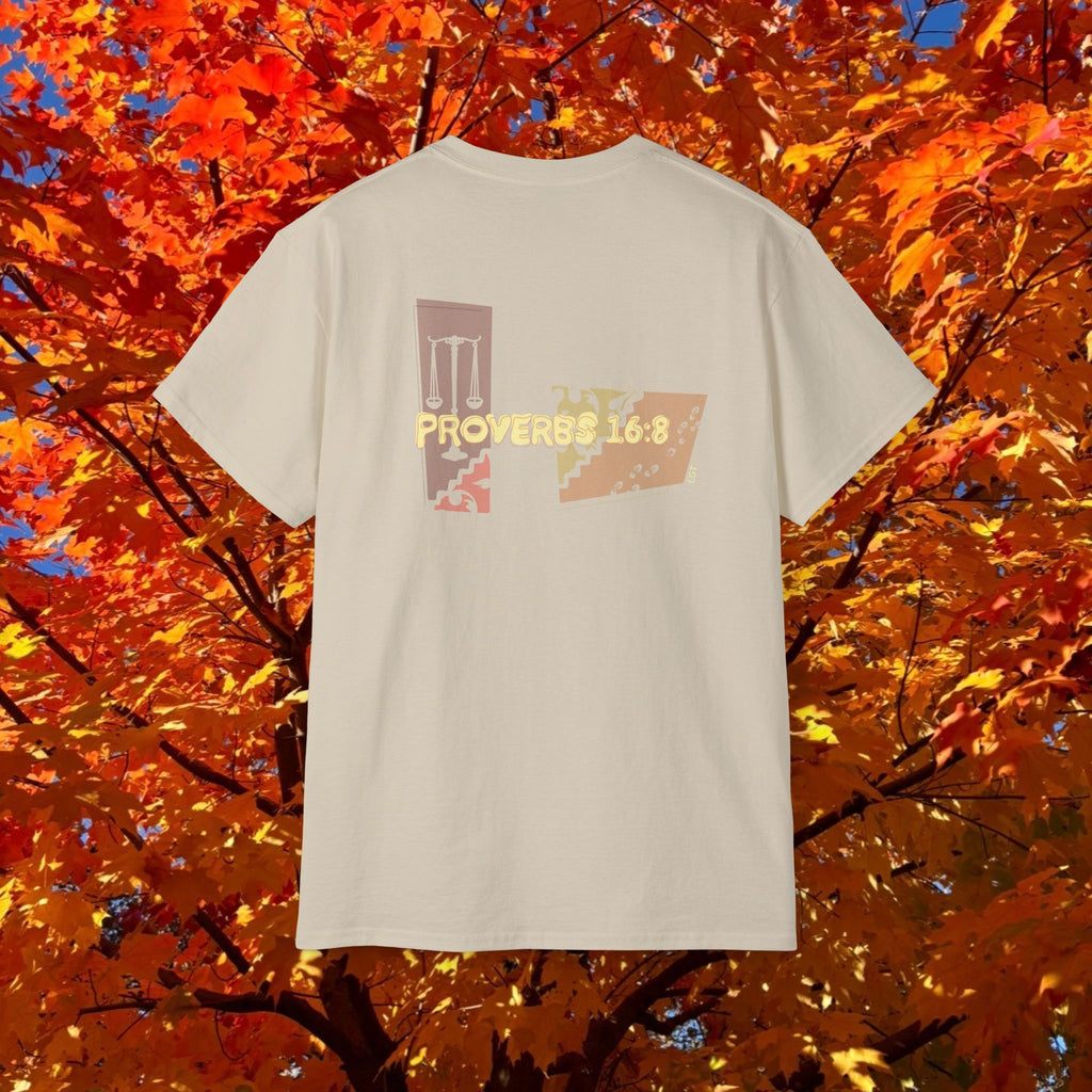 Proverbs 16:8 Tee
