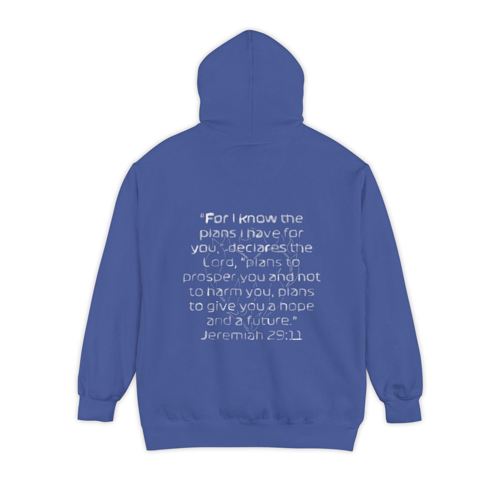 Hoodie - "I Am Here For A Reason" Christian Hoodie with Jeremiah 29:11 Scripture