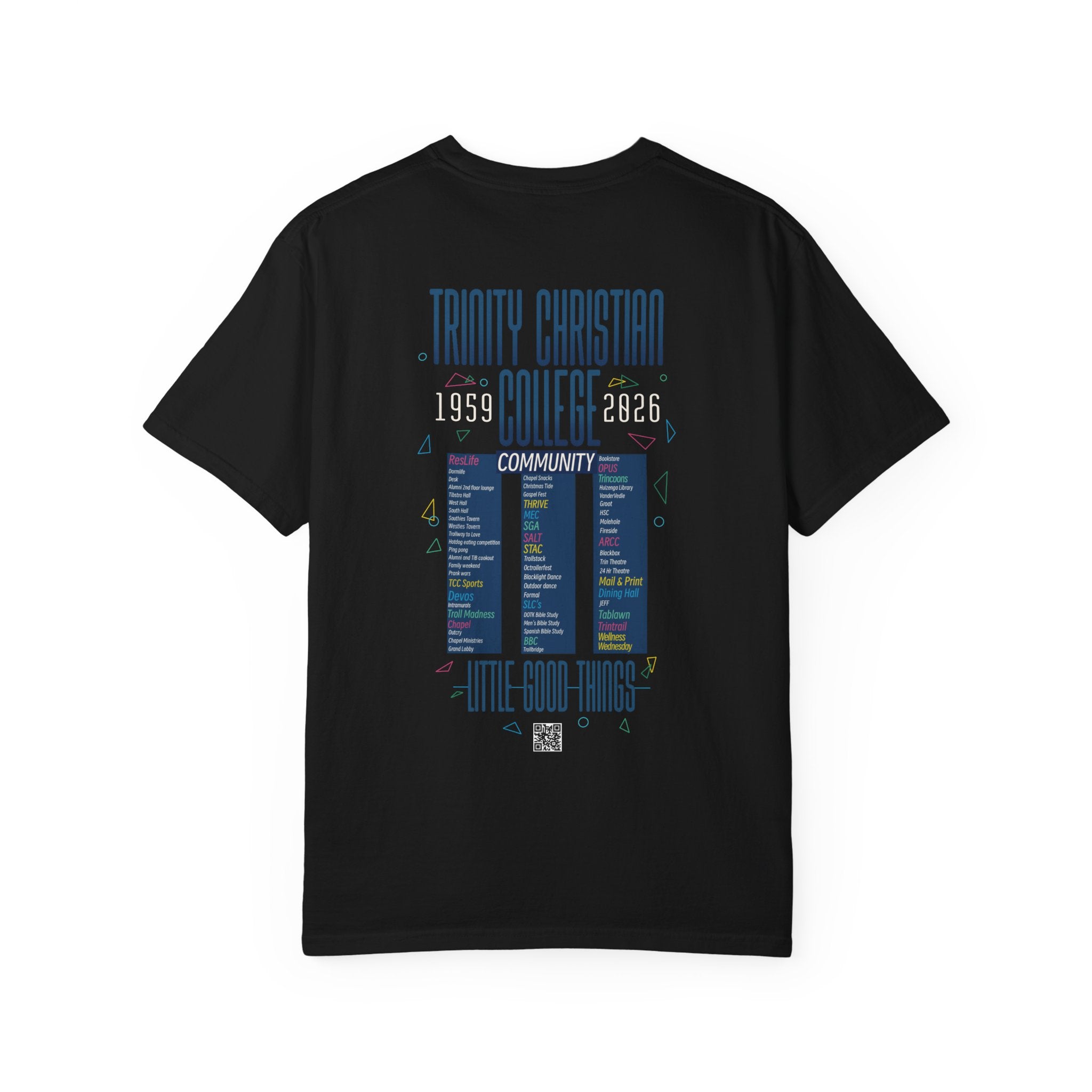 Trinity Christian College Going Away T-Shirt — Once a Troll, always a Troll
